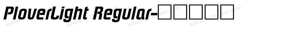 PloverLight Regular字体转换